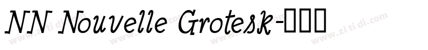 NN Nouvelle Grotesk字体转换